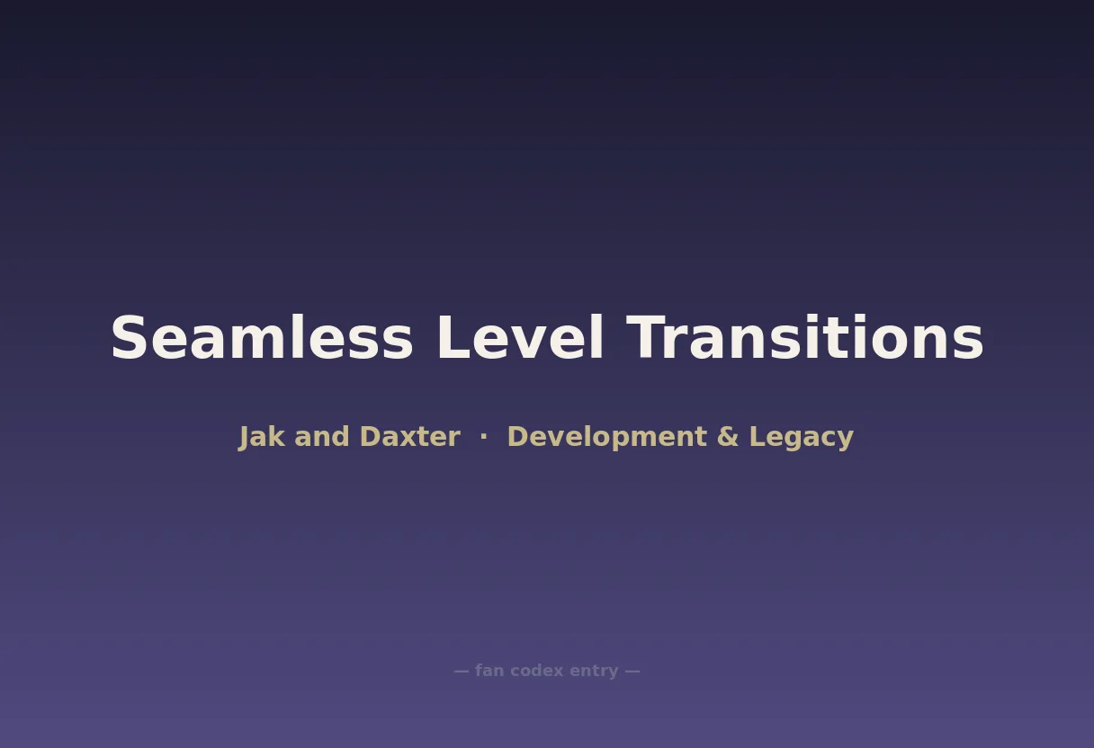 Seamless Level Transitions