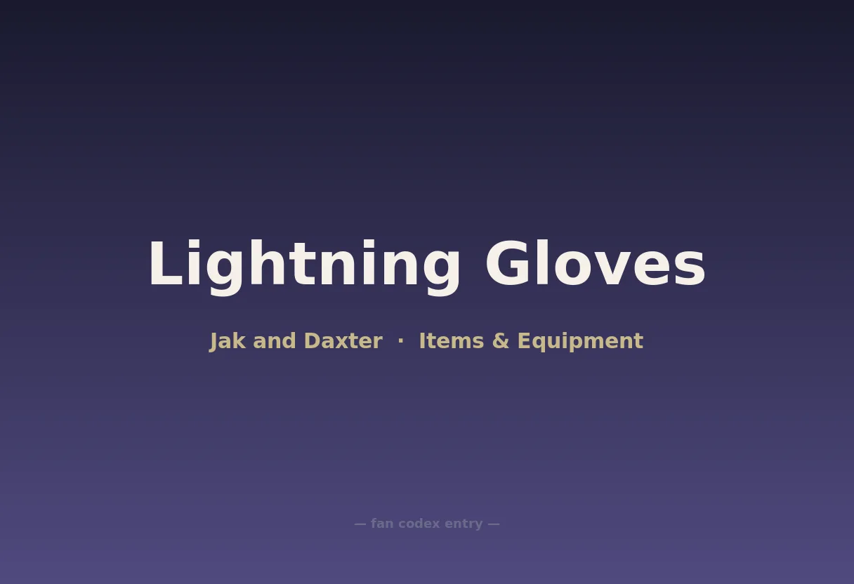 Lightning Gloves