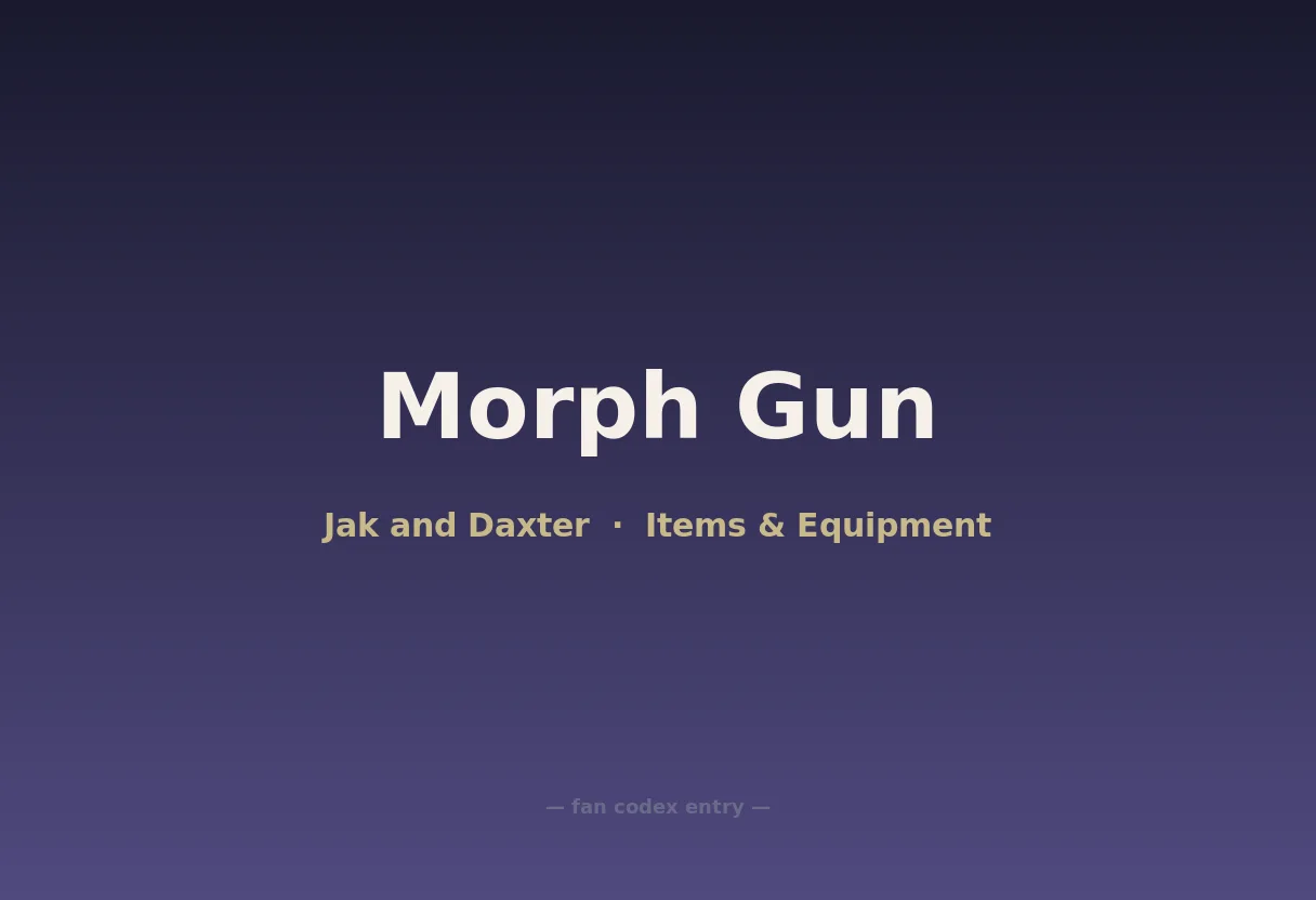 Morph Gun