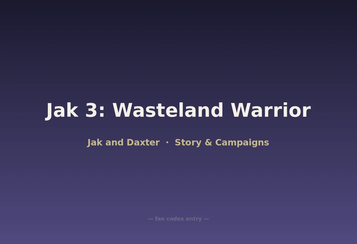 Jak 3: Wasteland Warrior