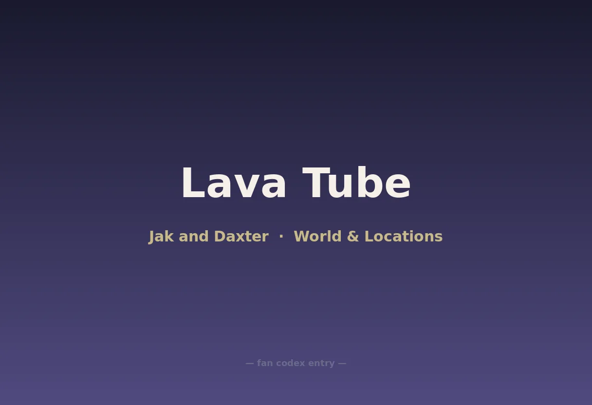Lava Tube